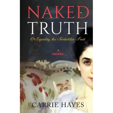 Naked Truth or Equality, the Forbidden Fruit