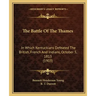 The Battle Of The Thames: In Which Kentuckians Defeated The British, French And Indians, October 5, 1813 (1903)