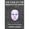 The Case of the Rebooted Man: A Robin Hood and Associates Mystery