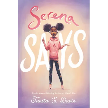 Serena Says