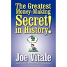 The Greatest Money-Making Secret in History!