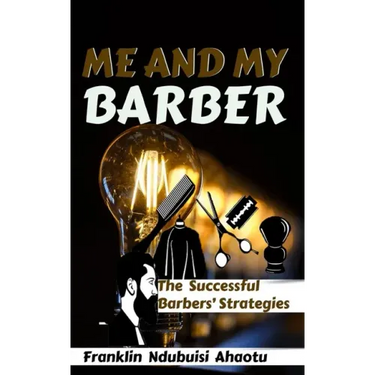 Me and My Barber: The Successful Barbers' Strategies