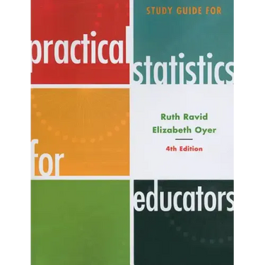 Study Guide for Practical Statistics for Educators