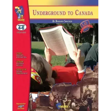 Underground to Canada, by Barbara Smucker Lit Link Grades 4-6