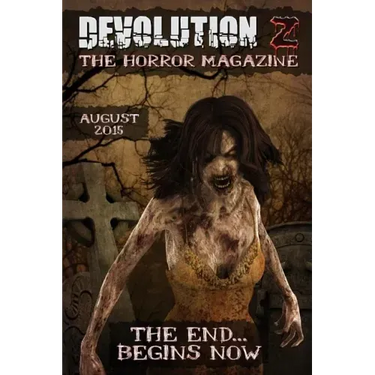 Devolution Z: The Horror Magazine August 2015