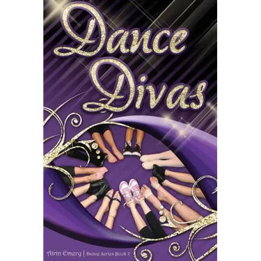 Dance Divas: The Dance Series (Book #2)