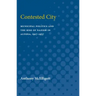 Contested City: Municipal Politics and the Rise of Nazism in Altona, 1917-1937