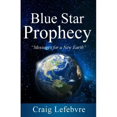 Blue Star Prophecy