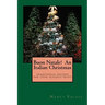 Buon Natale! An Italian Christmas: traditional Italian recipes for your holiday table