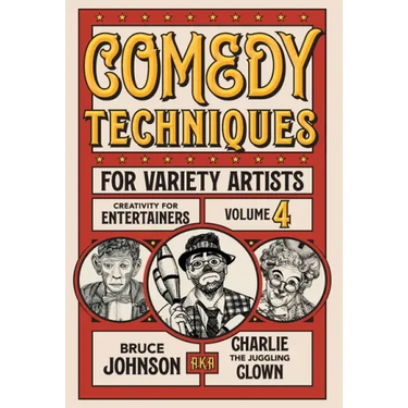 Comedy Techniques for Variety Artists