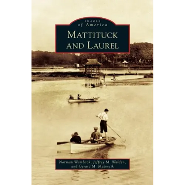Mattituck and Laurel