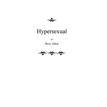 Hypersexual