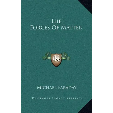 The Forces of Matter