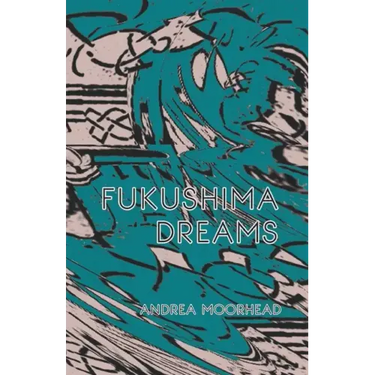 Fukushima Dreams