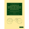 A Synopsis of Elementary Results in Pure and Applied Mathematics: Volume 1: Containing Propositions, Formulae, and Methods of Analysis, with Abridge