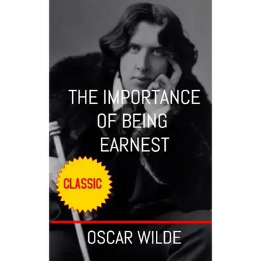 The Importance of Being Earnest