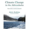 Climate Change in the Adirondacks: The Path to Sustainability