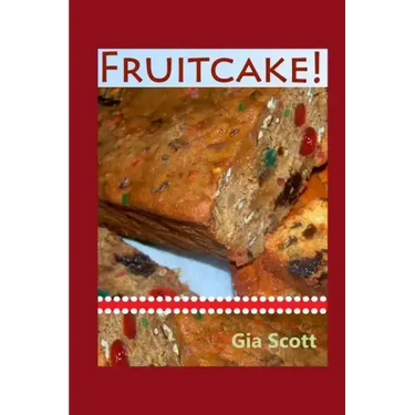 Fruitcake!