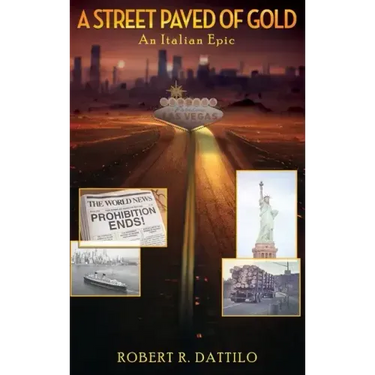 A Street Paved of Gold: An Italian Epic