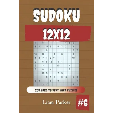 Sudoku 12x12 - 200 Hard to Very Hard Puzzles vol.6