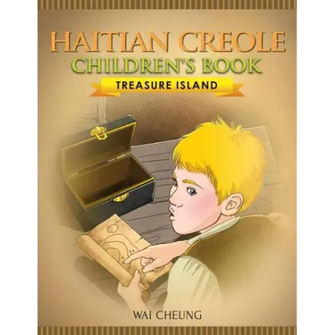 Haitian Creole Children's Book: Treasure Island
