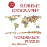 Supreme Geography Word Search Puzzles: 125 + Puzzles for family fun.
