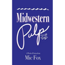 Midwestern Pulp: A Love Letter to Lake Erie