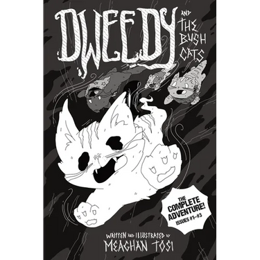 Dweedy and the Bush Cats - The Complete Adventure
