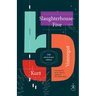 Slaughterhouse-Five: A Novel; 50th Anniversary Edition