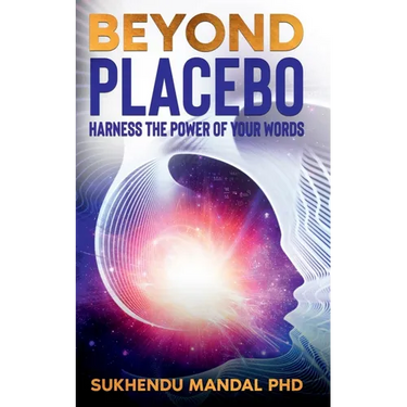 Beyond Placebo