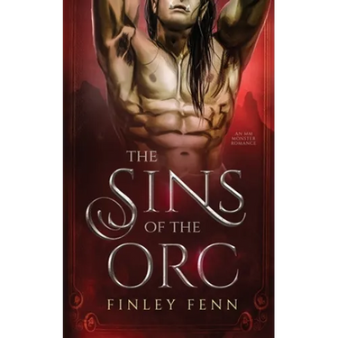 The Sins of the Orc: An MM Monster Romance