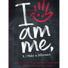 I Am Me & I Make a Difference!: Awesome Stories of Big Hearts and Bold Dreams By a Group of Amazing Young Authors: Awesome Stories of Big Hearts and B