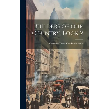 Builders of Our Country, Book 2