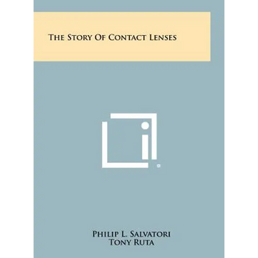 The Story Of Contact Lenses