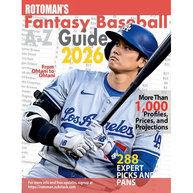 Rotoman's Fantasy Baseball Guide A-Z 2026