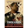My Thoughts From Within