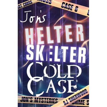 Jon's Helter Skelter Cold Case