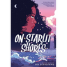 On Starlit Shores: A Graphic Novel