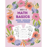 Math Basics: Addition, Subtraction & Counting: Ages 4-6