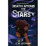 Death Among the Stars