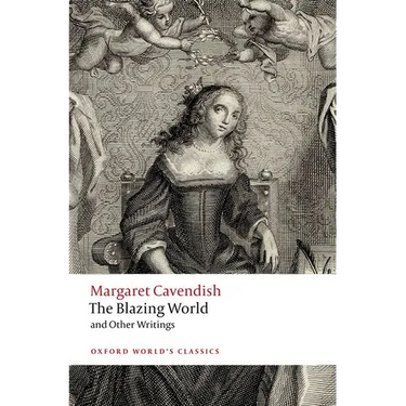 The Blazing World and Other Writings