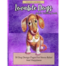 Lovable Dogs Adult Coloring Book: 50 Dog Designs Coloring Pages For Stress Relief And Happiness