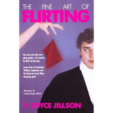 The Fine Art of Flirting