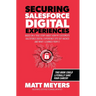 Securing Salesforce Digital Experiences