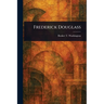Frederick Douglass