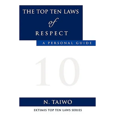 The Top Ten Laws of Respect