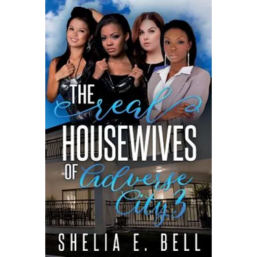 The Real Housewives of Adverse City 3