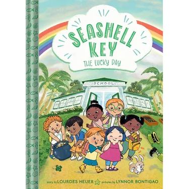 The Lucky Day (Seashell Key #3): A Chapter Book