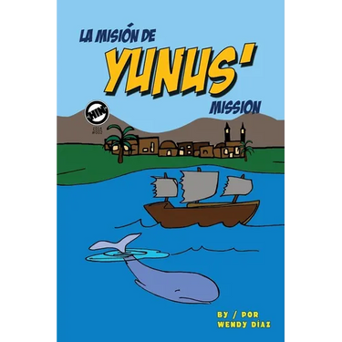 Yunus' Mission: La misión de Yunus