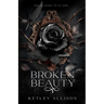 Broken Beauty